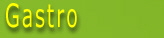 Gastro
